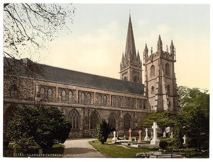 A picture of Cathedral from the North, Llandoff (i.e. Llandaff), Wales