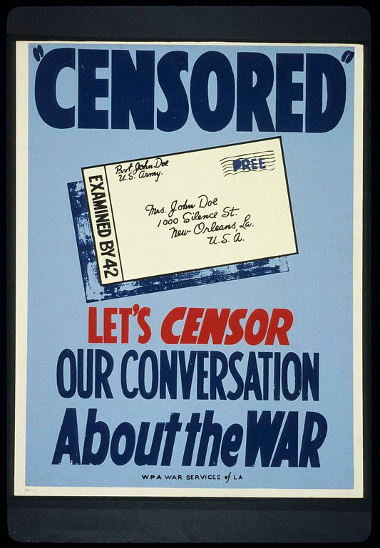 A picture of "Censored" Let's censor our conversation about the war.