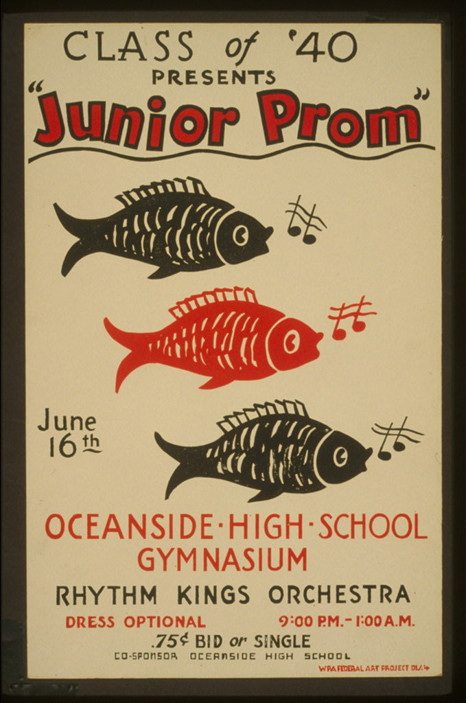 A picture of Class of '40 presents "Junior prom" Oceanside High School gymnasium : Rhythm Kings Orchestra.