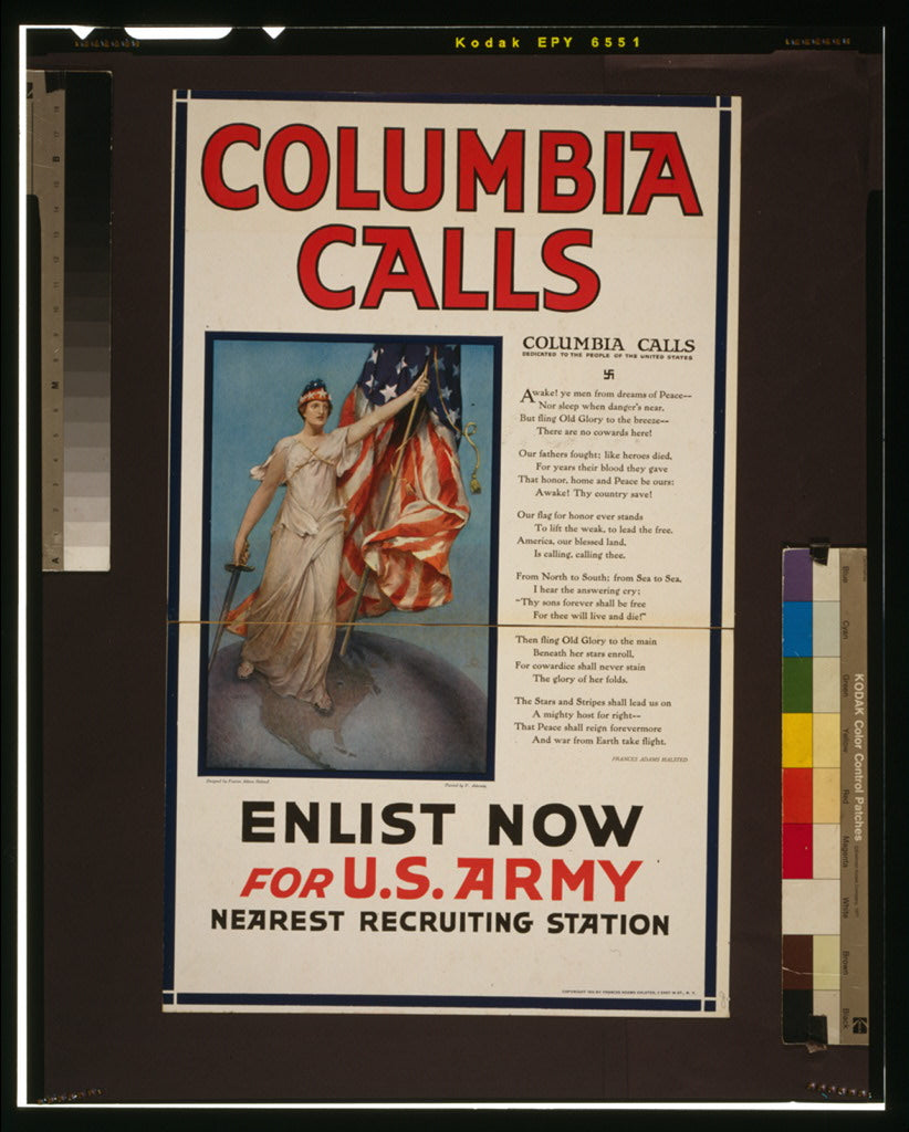A picture of Columbia calls--Enlist now for U.S. Army