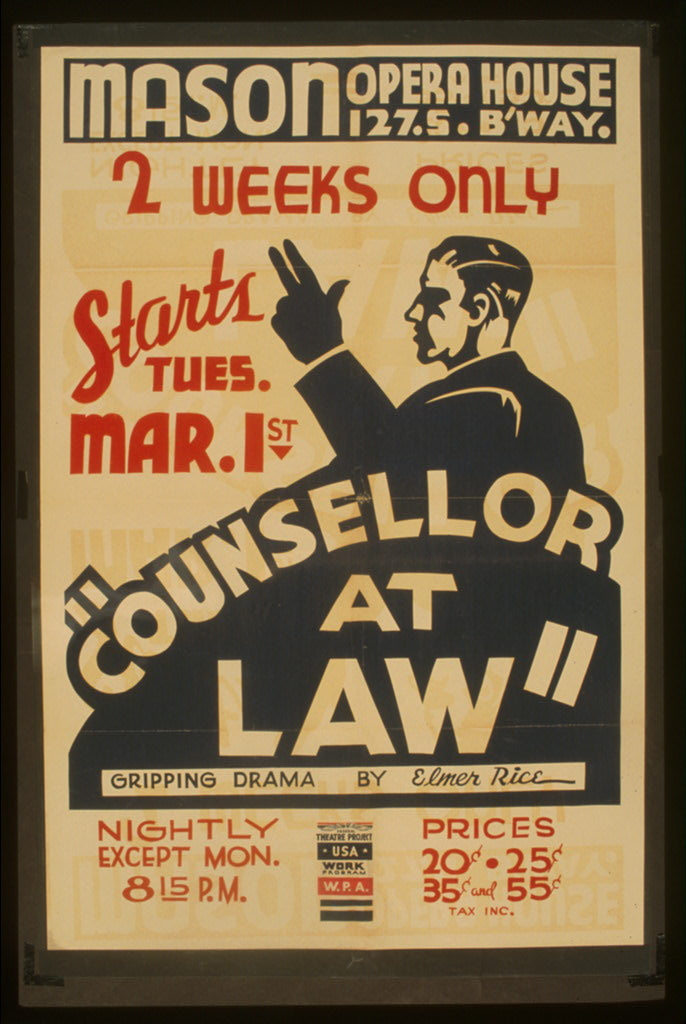 A picture of "Counsellor at law" Gripping drama by Elmer Rice.