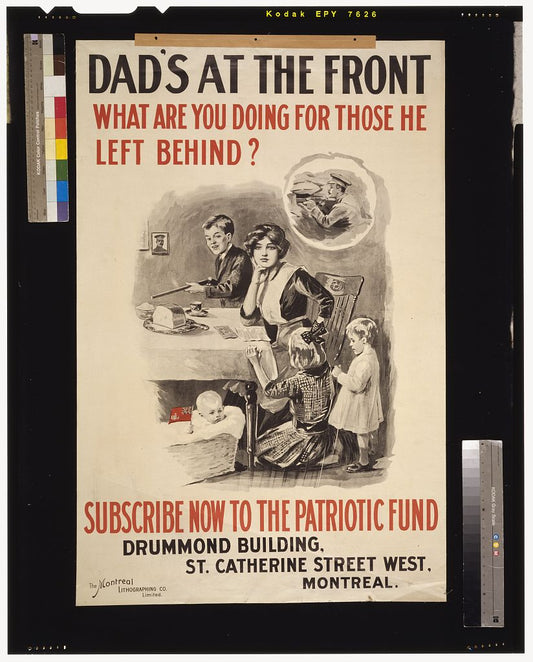A picture of Dad's at the front. What are you doing for those he left behind? Subscribe now to the Patriotic Fund