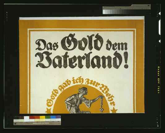 A picture of Das Gold den Vaterland!