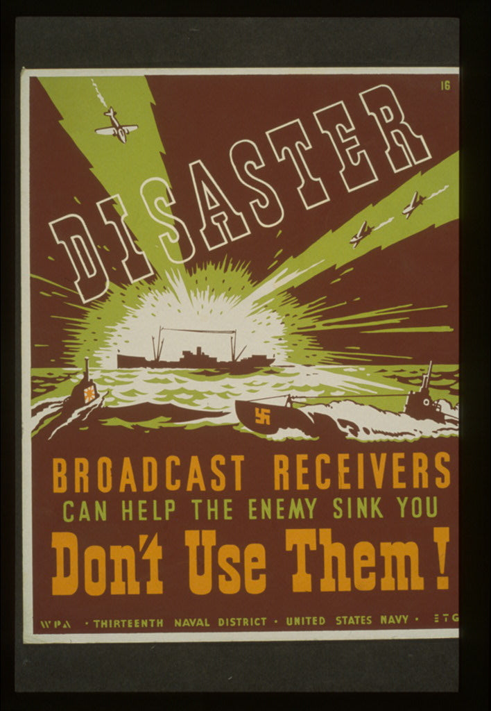 A picture of Disaster Broadcast receivers can help the enemy sink you : Don't use them! /