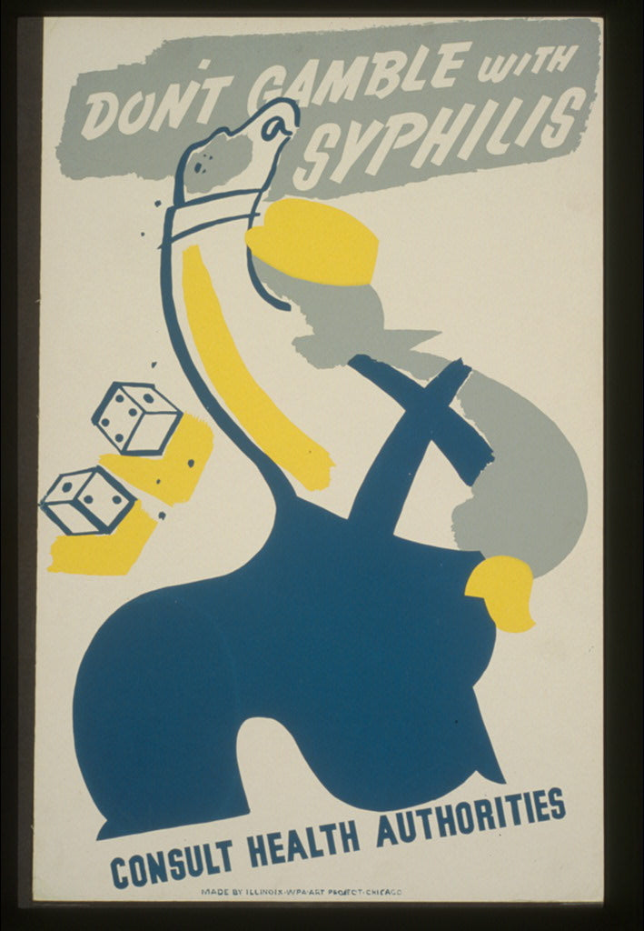 A picture of Don't gamble with syphilis--Consult health authorities