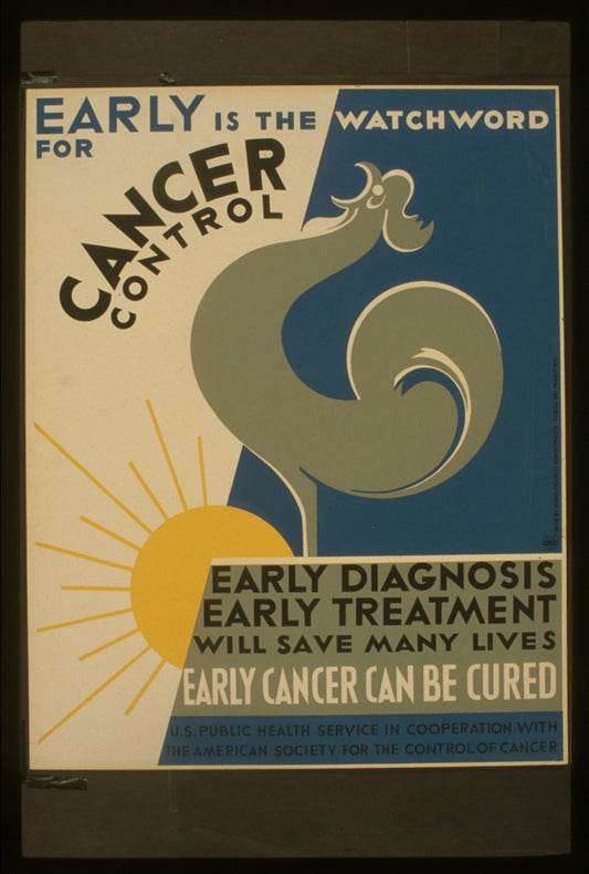 A picture of Early is the watchword for cancer control Early diagnosis, early treatment will save many lives : Early cancer can be cured.