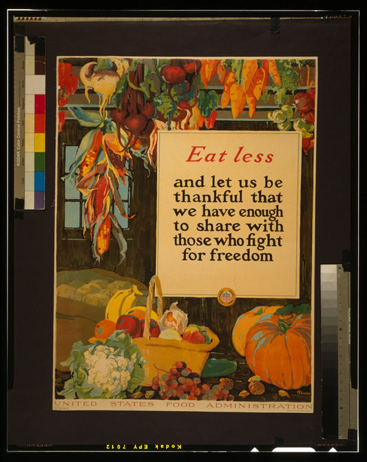 A picture of Eat less, and let us be thankful that we have enough to share with those who fight for freedom