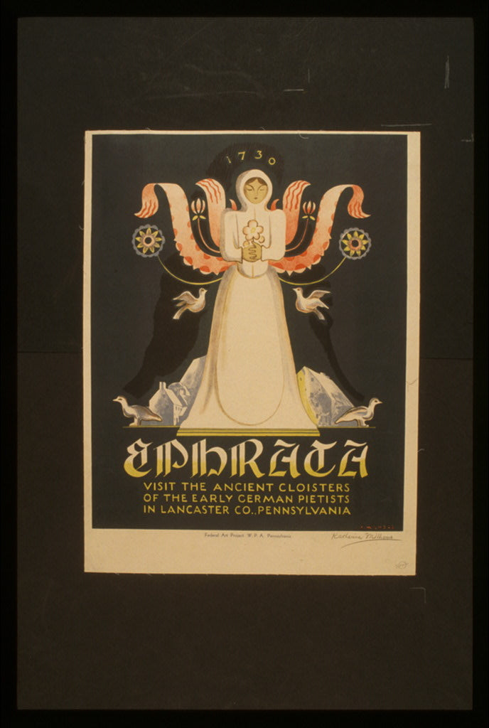 A picture of Ephrata Visit the ancient cloisters of the early German pietists in Lancaster Co., Pennsylvania /