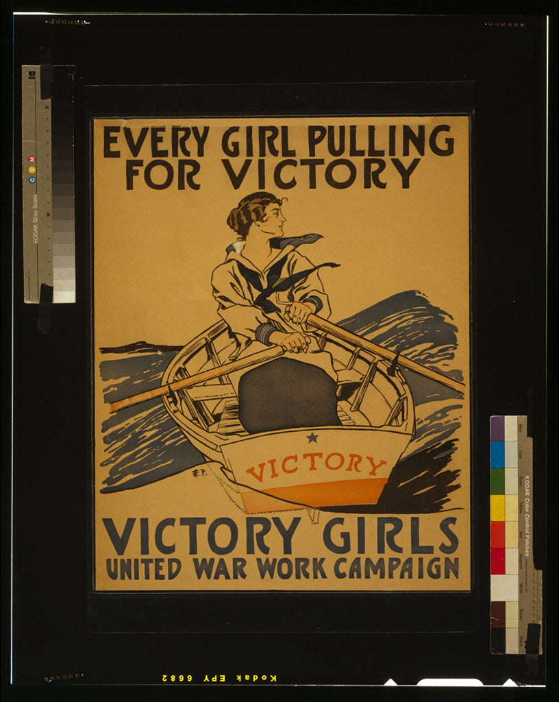 A picture of Every girl pulling for victory - Victory Girls United War Work Campaign