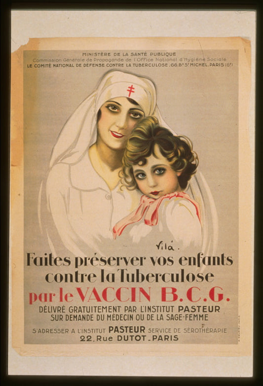 A picture of Faites préserver vos enfants contre la tuberculose par le vaccin B.C.G.