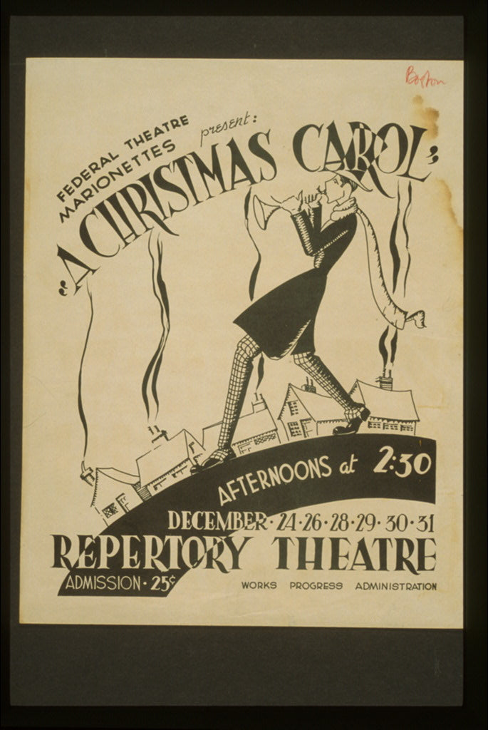 A picture of Federal Theatre Marionettes present "A Christmas carol"