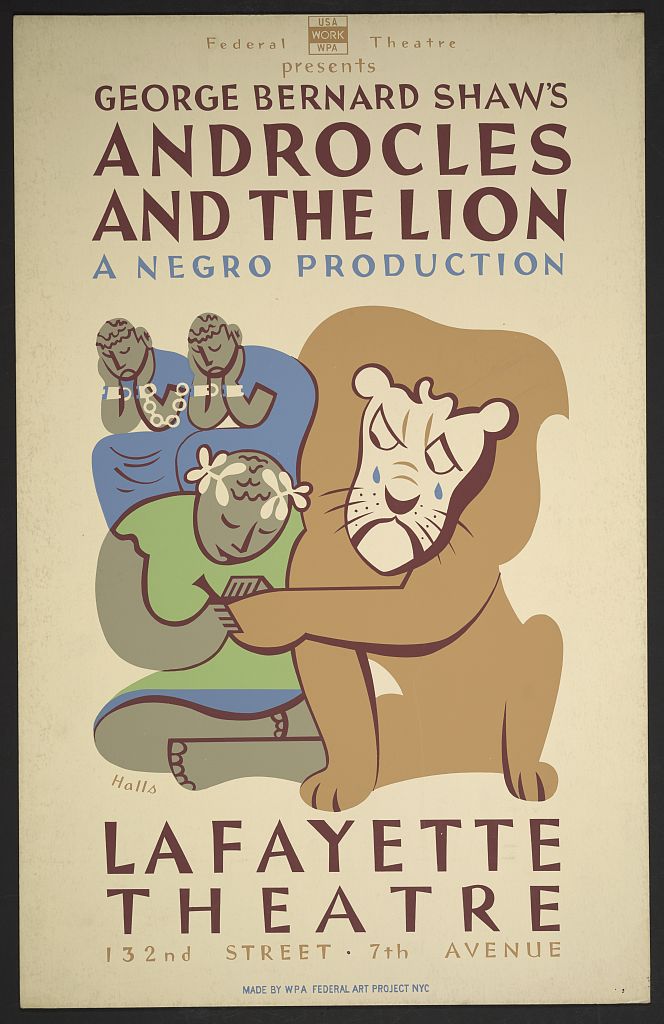 A picture of Federal Theatre presents George Bernard Shaw's "Androcles and the lion" A Negro production /
