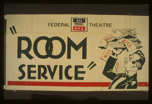 A picture of Federal Theatre presents "Room service"