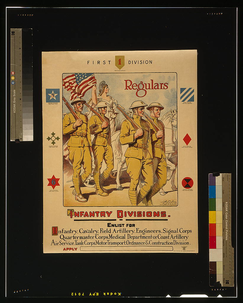 A picture of First division, regulars - Infantry divisions - Enlist for infantry, cavalry, field artillery ...