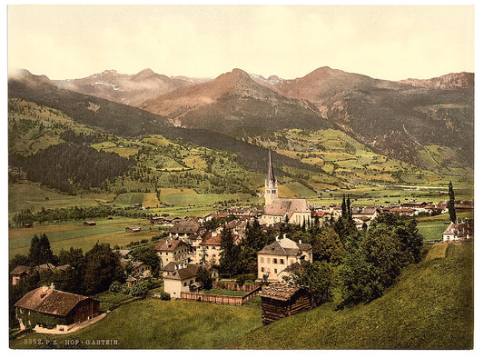 A picture of Gastein (i.e., Hof Gastein), Salzburg, Austro-Hungary