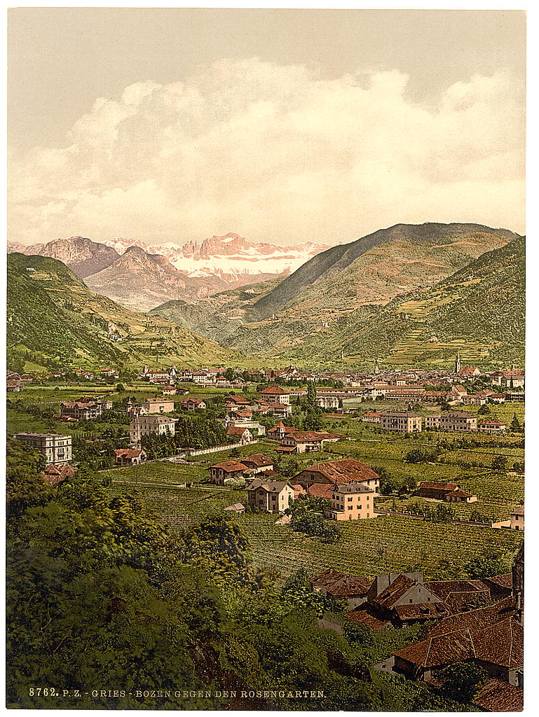 A picture of Gries-Bozen towards the Rosengarten, Tyrol, Austro-Hungary