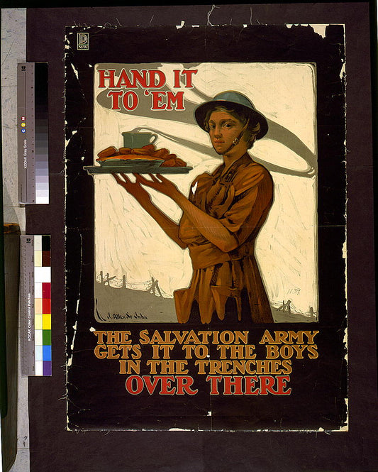 A picture of Hand it to 'em--The Salvation Army gets it to the boys in the trenches, over there