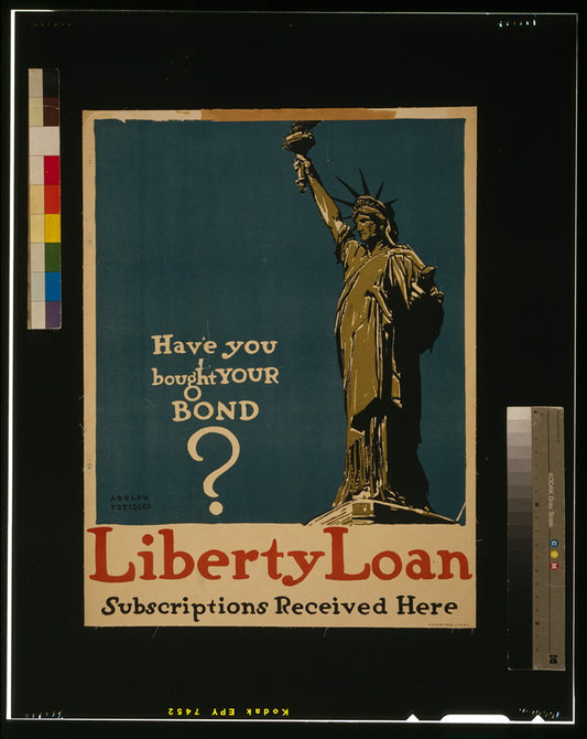 A picture of Have you bought your bond? Liberty Loan - Subscriptions received here