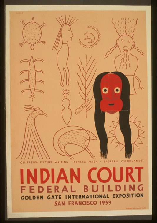A picture of Indian court, Federal Building, Golden Gate International Exposition, San Francisco, 1939 Chippewa picture writing, Seneca mask, Eastern woodlands /