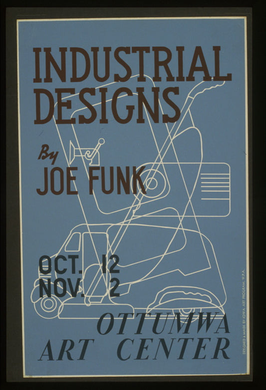 A picture of Industrial designs by Joe Funk, Ottumwa Art Center