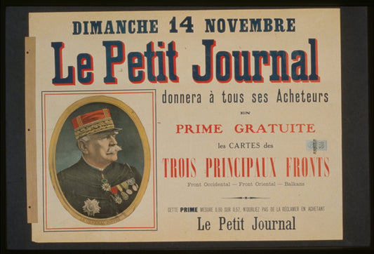 A picture of Le Petit journal donnera a tous ses acheteurs en prime gratuite les cartes des trois principaux fronts . . .