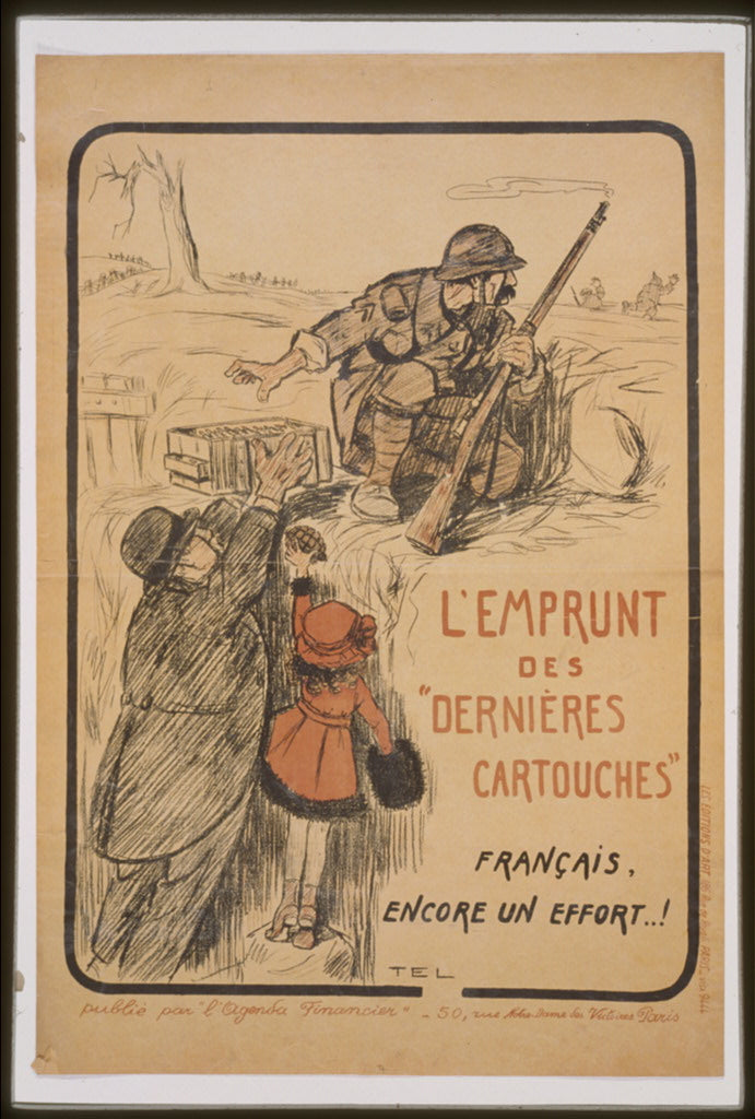 A picture of L'Emprunt des 'Dernières Cartouches.' Français, encore un effort . . . !