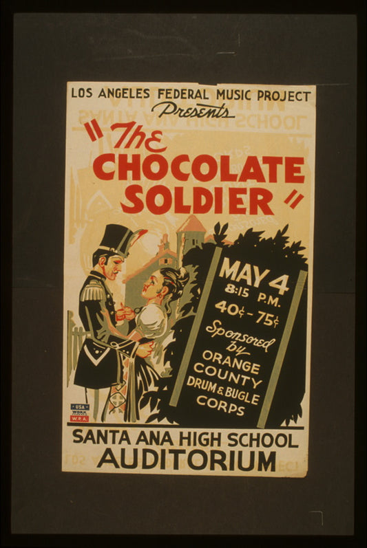 A picture of Los Angeles Federal Music Project presents "The chocolate soldier"