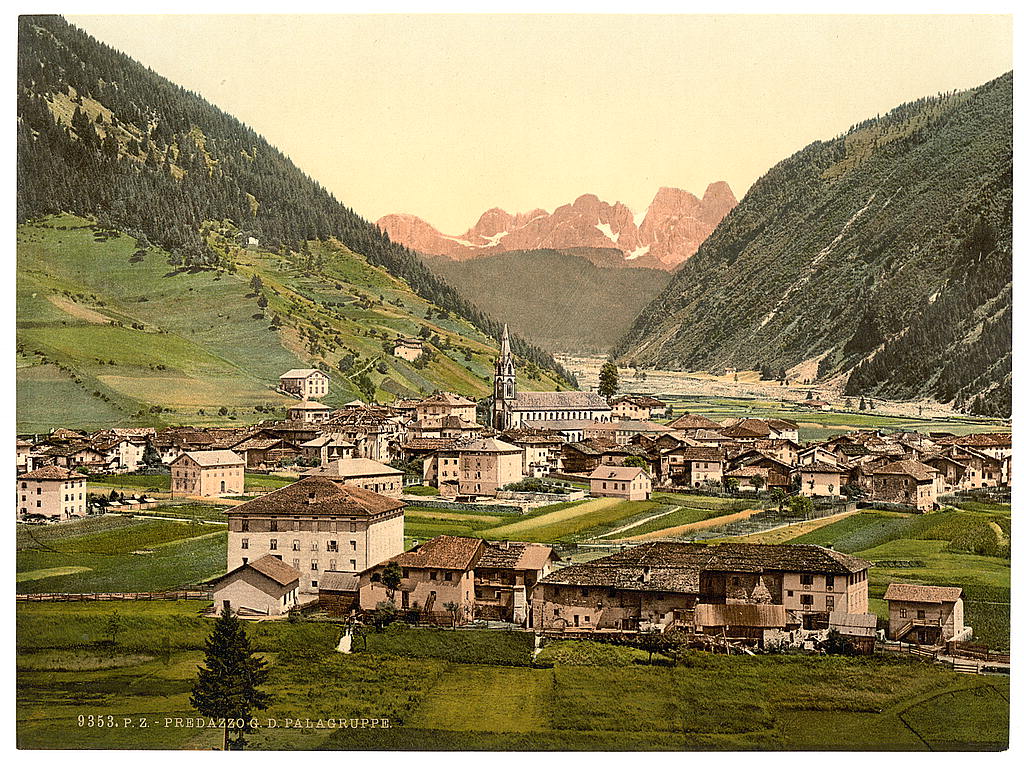 A picture of Predazzo, towards the Palagruppe, Tyrol, Austro-Hungary