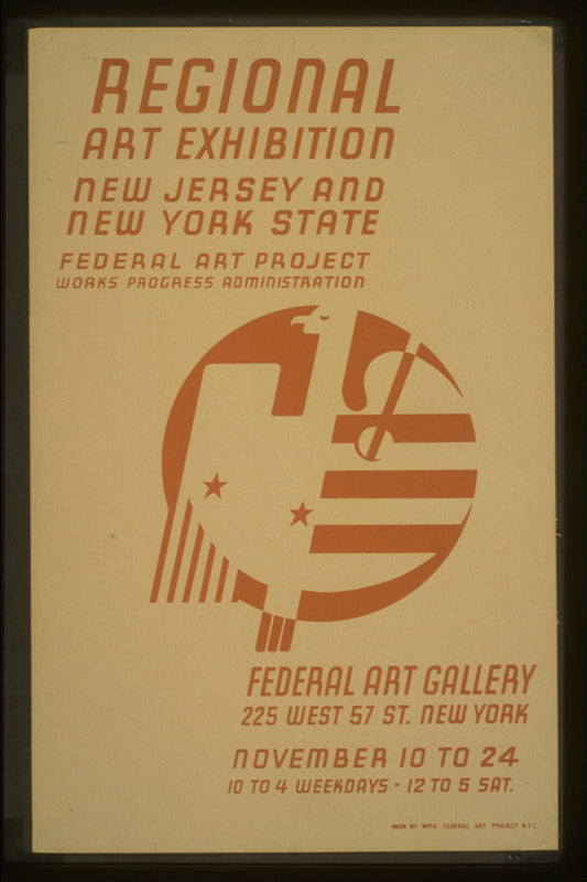 A picture of Regional art exhibition - New Jersey and New York State Federal Art Project Works Progress Administration - Federal Art Gallery.