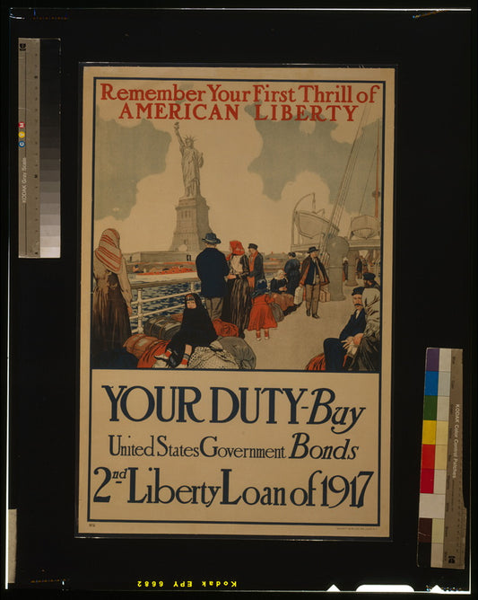 A picture of Remember your first thrill of American liberty Your duty - Buy United States government bonds--2nd Liberty Loan of 1917 /