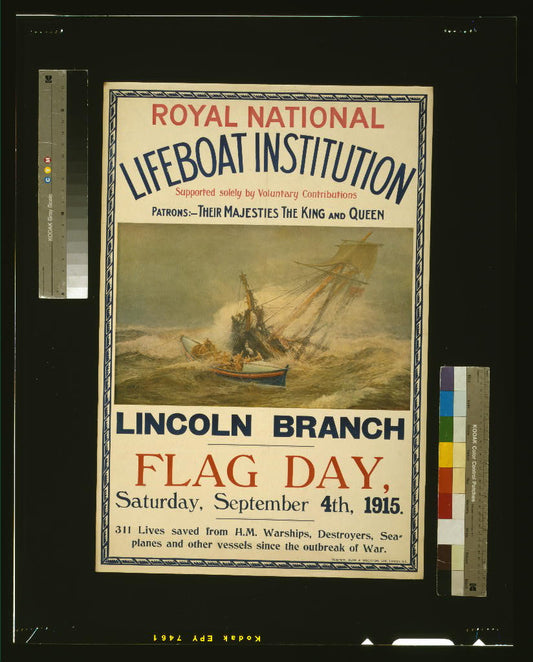 A picture of Royal National Lifeboat Institution, Lincoln Branch, Flag day, Saturday, September 4th, 1915