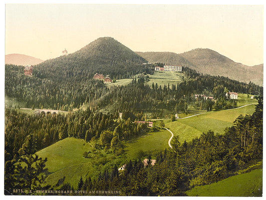A picture of Semmering Railway, Hotel at Semmering, Styria, Austro-Hungary