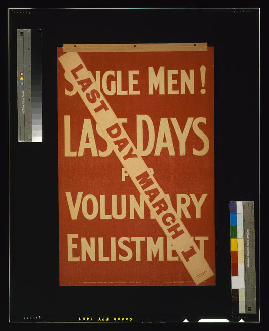 A picture of Single men! Last days for voluntary enlistment