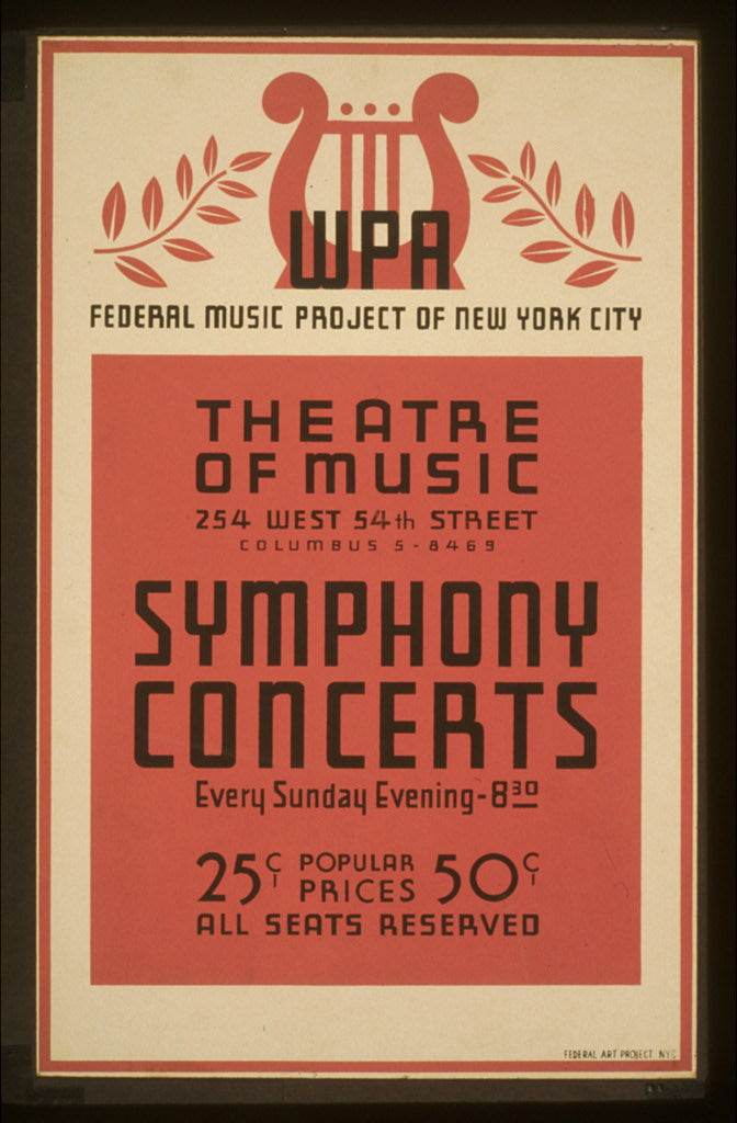 A picture of Symphony concerts WPA Federal Music Project of New York City Theatre of Music.