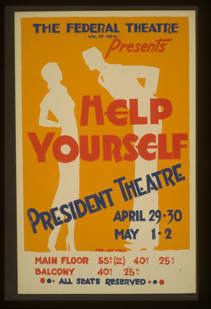 A picture of The Federal Theatre Div. of W.P.A. presents "Help Yourself"