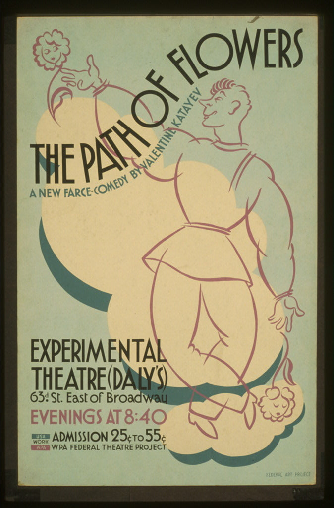A picture of "The path of flowers" A new farce-comedy by Valentine Katayev.