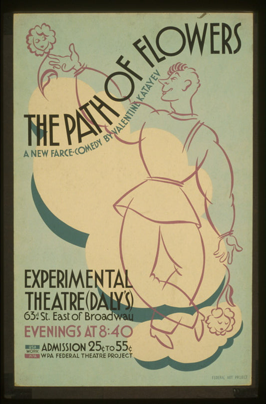 A picture of "The path of flowers" A new farce-comedy by Valentine Katayev.