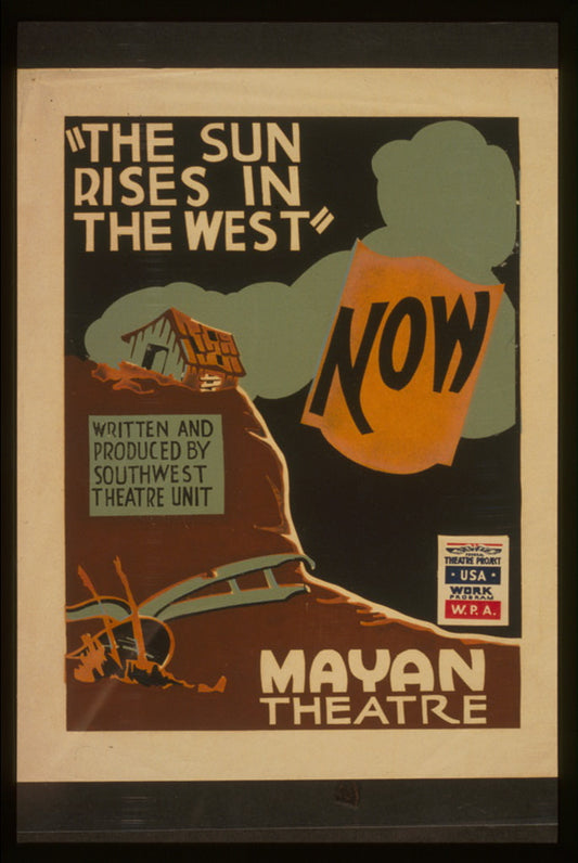 A picture of "The sun rises in the west" written and produced by Southwest Theatre Unit