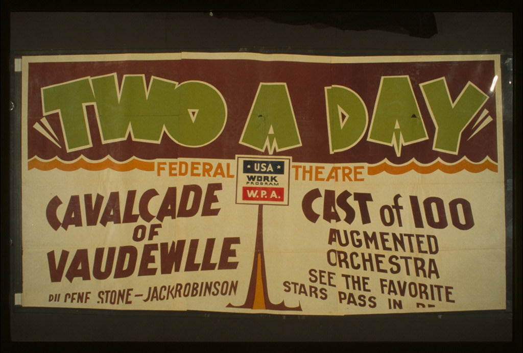 A picture of "Two a day" A cavalcade of vaudeville by Gene Stone and Jack Robinson : Augmented orchestra : See the favorite stars pass in revue.