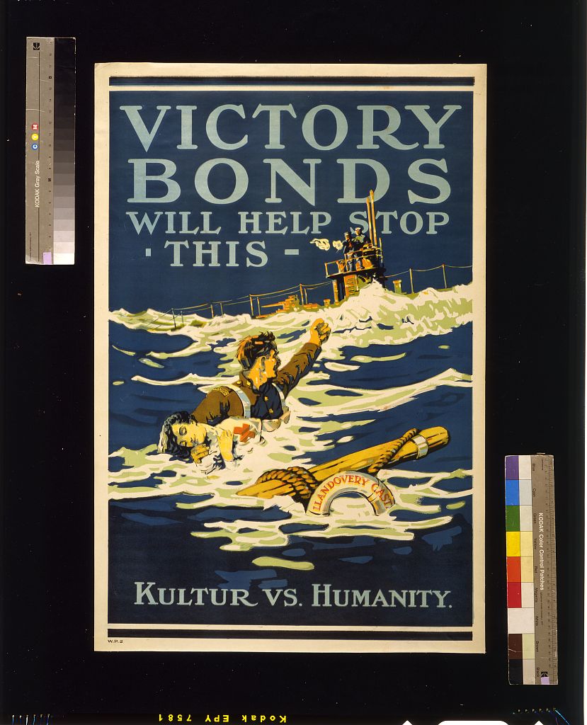 A picture of Victory Bonds will help stop this. Kulture vs. humanity