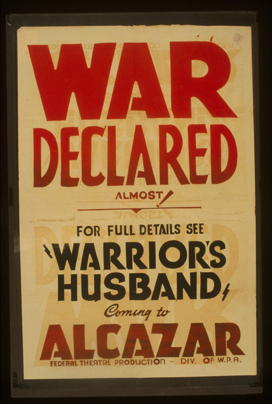 A picture of War declared Almost! : For full details see "Warrior's husband" coming to Alcazar.