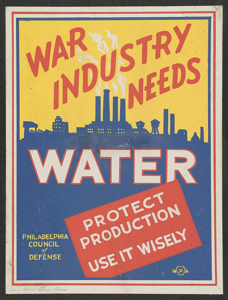 A picture of War industry needs water Protect production : Use it wisely.