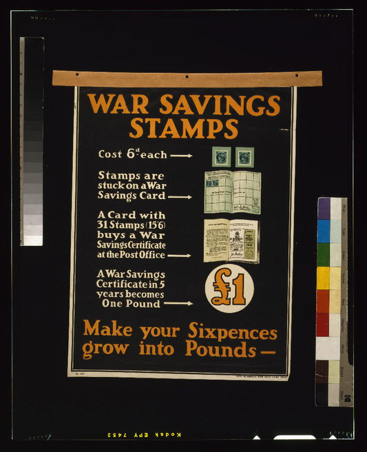 A picture of War savings stamps. Make your sixpences grow into pounds