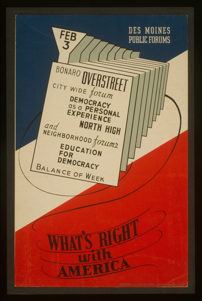 A picture of What's right with America Des Moines Public Forums /