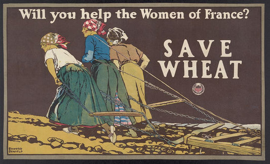 A picture of Will you help the women of France? Save wheat