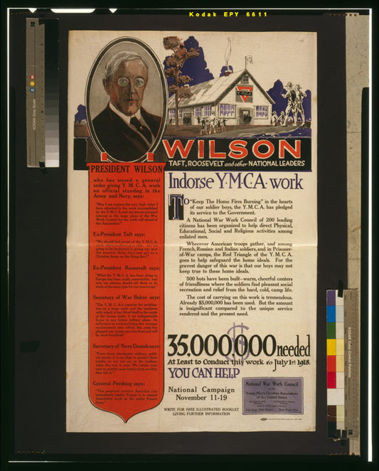 A picture of Wilson, Taft, Roosevelt and other national leaders indorse sic Y.M.C.A. work ...