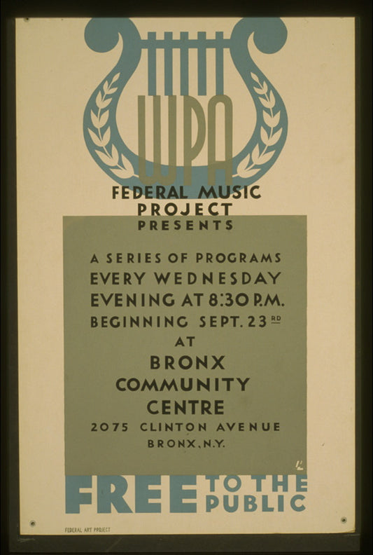 A picture of WPA Federal Music Project presents a series of programs every wednesday evening at 8:30 P.M. Free to the public /