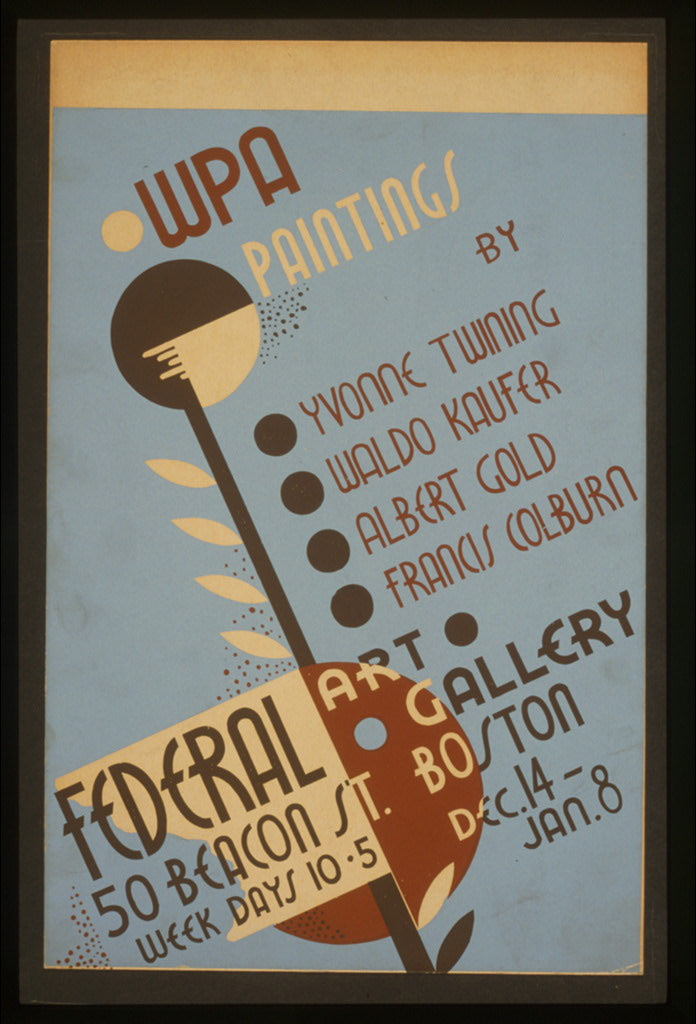 A picture of WPA paintings by Yvonne Twining, Waldo Kaufer, Albert Gold, and Francis Colburn Federal Art Gallery, 50 Beacon St., Boston.